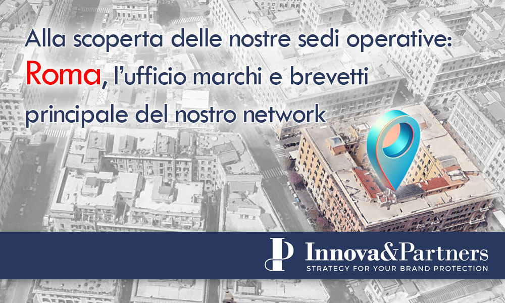 registra marchi e brevetti a roma con innova partners tutela della proprieta industriale nel lazio